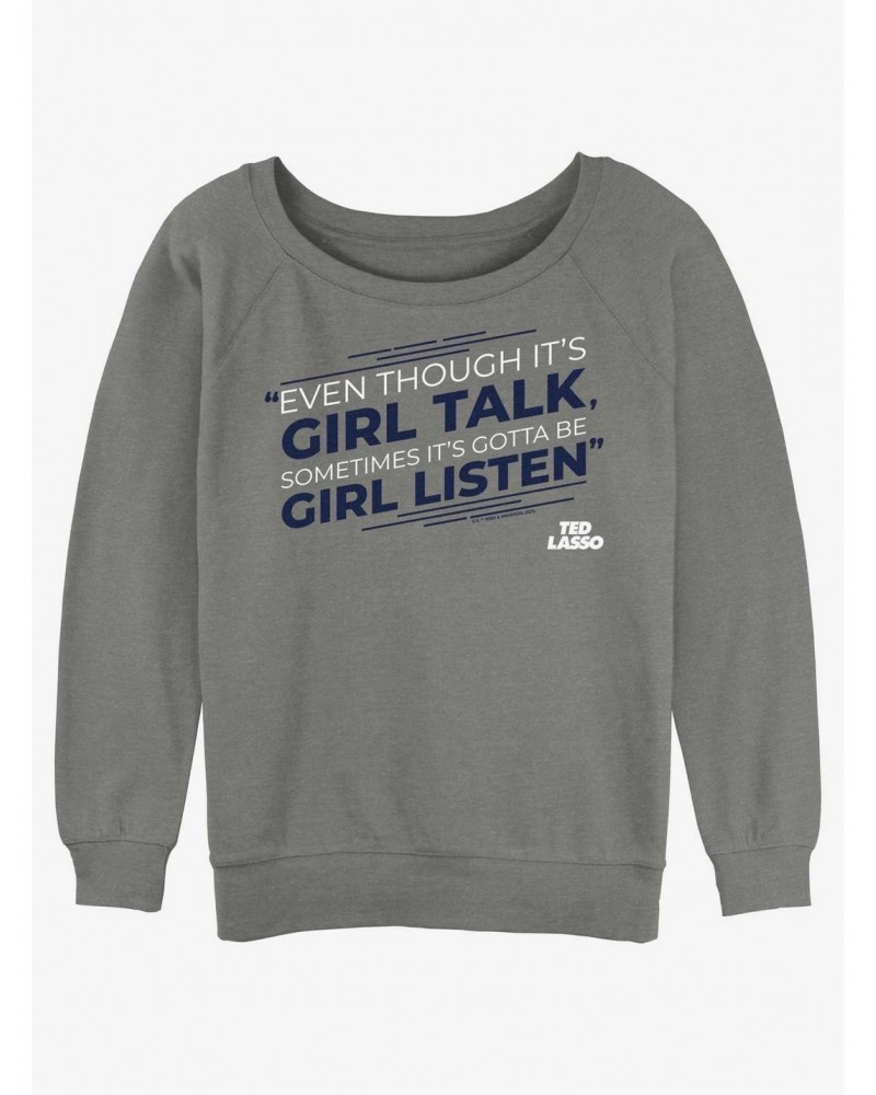 Ted Lasso Girl Listen Girls Slouchy Sweatshirt $12.99 Sweatshirts